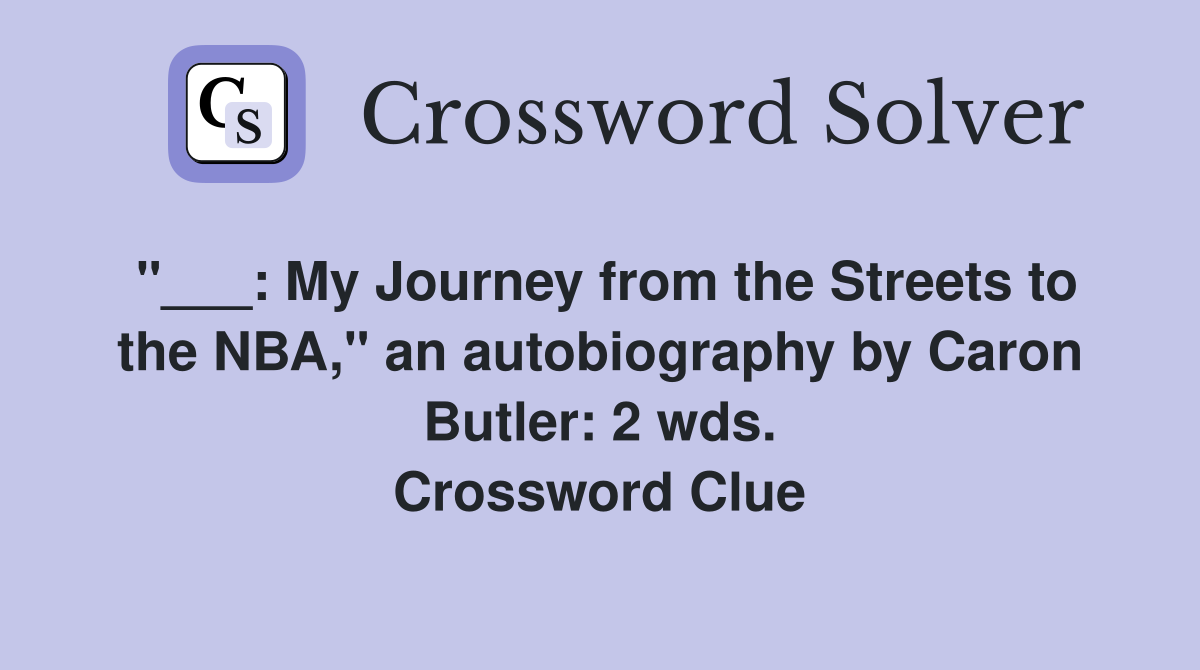 Discover How To Win At My Journey From The Streets To The NBA Crossword Puzzle!