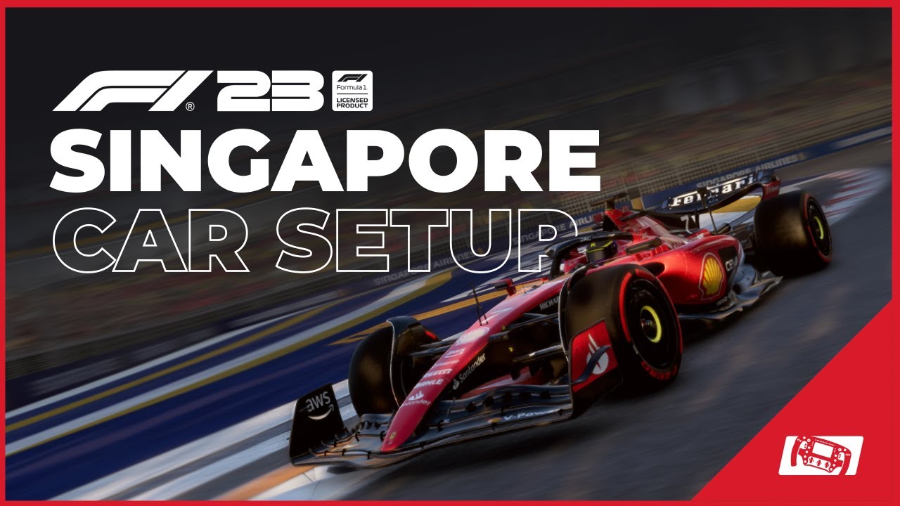How to find a great singapore f1 23 setup? Use these tips for better lap times!